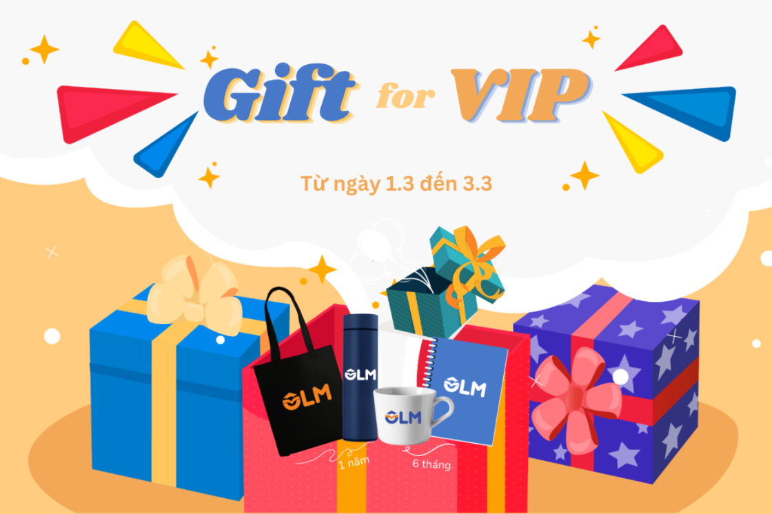 GIFT for VIP- OLM tặng quà hấp dẫn khi đăng kí VIP trọn gói