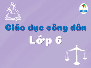 Giáo dục công dân 6 (Cánh Diều)