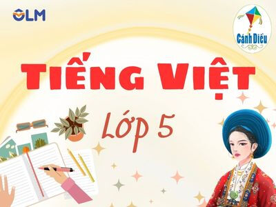 Tiếng Việt 5 (Cánh Diều)