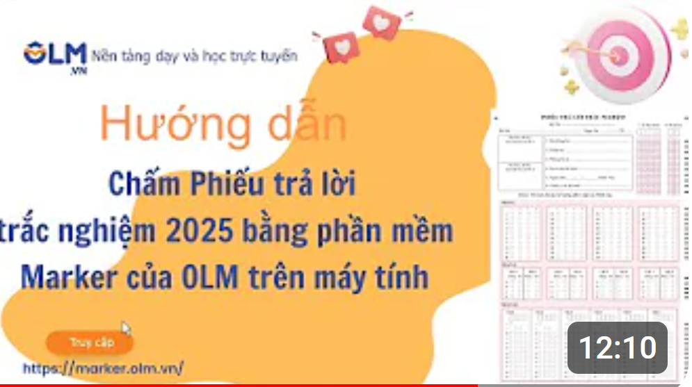 Hướng dẫn chấm trắc nghiệm mẫu phiếu 2025 bằng phần mềm Marker của OLM