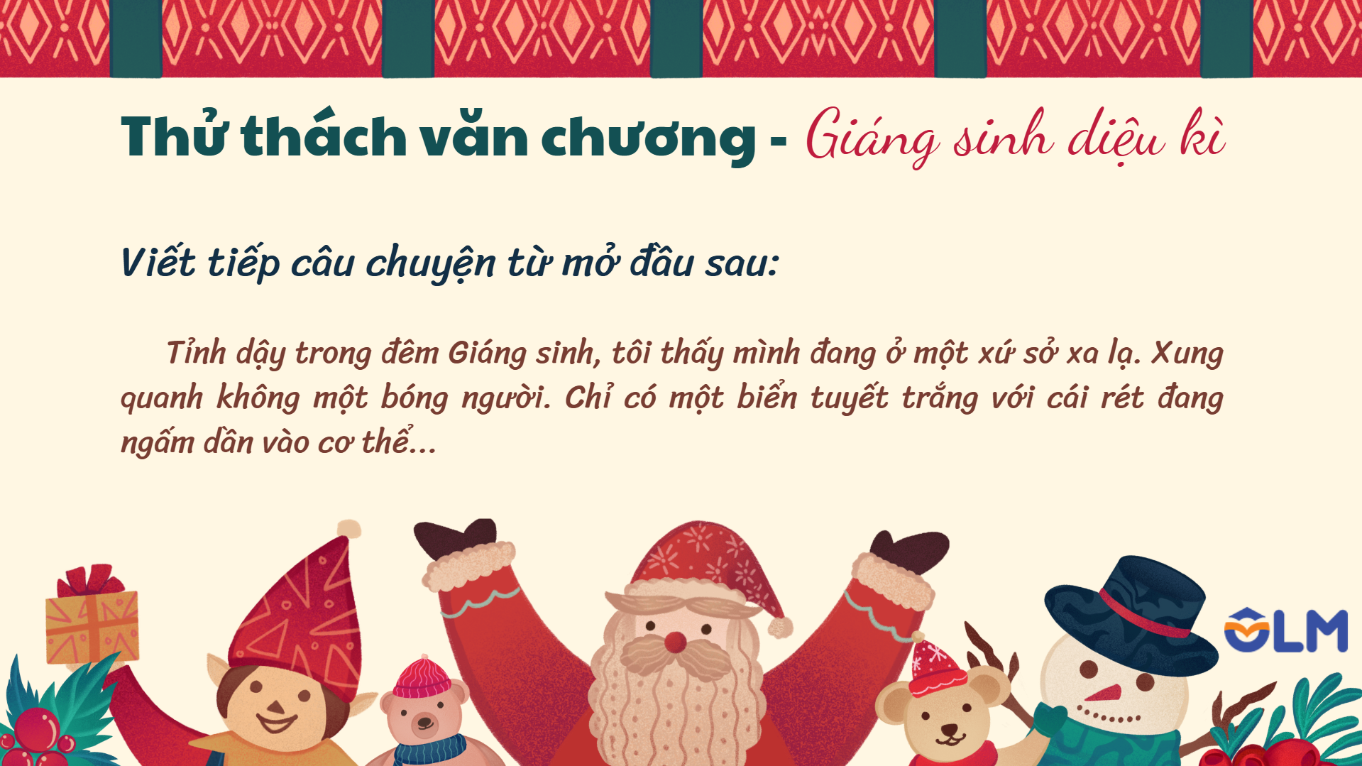 THỬ THÁCH VĂN CHƯƠNG - Giáng sinh diệu kì