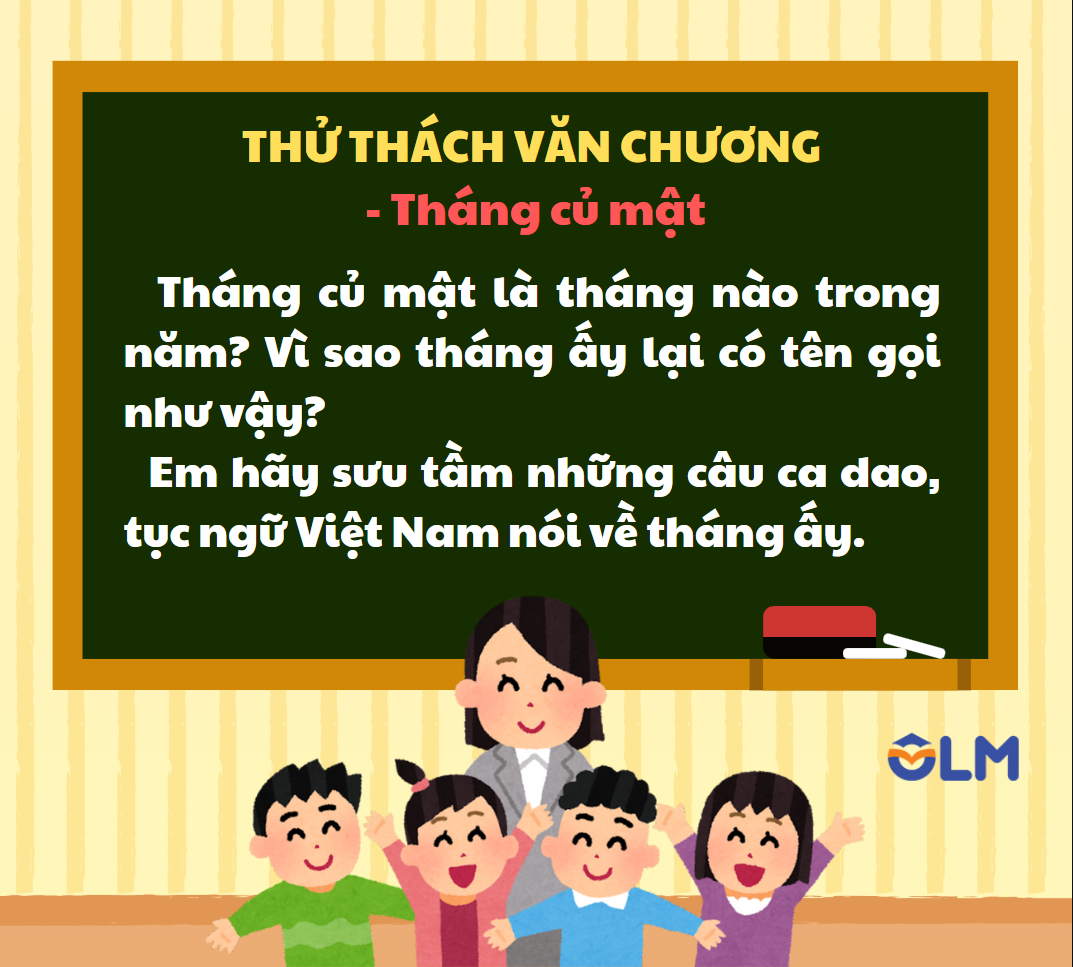 THỬ THÁCH VĂN CHƯƠNG  - Tháng củ mật