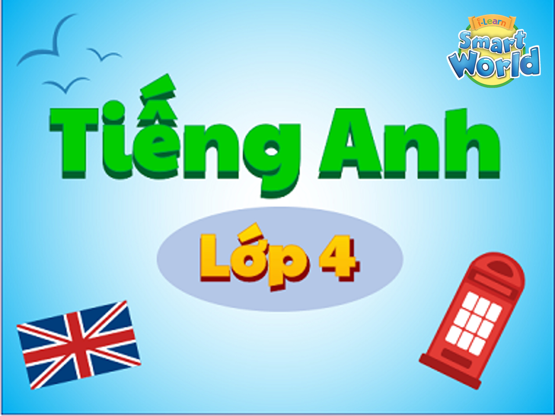 Tiếng Anh 4 (i-Learn Smart Start)