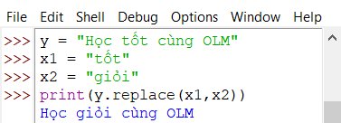 Tin học lớp 10, sách Cánh diều, Ví dụ thay thế xâu con, olm