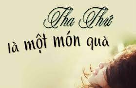 Tha thứ là món quà Hiểu Thương