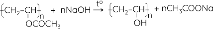 Hóa học 12, Thủy phân poly(vinyl acetate)